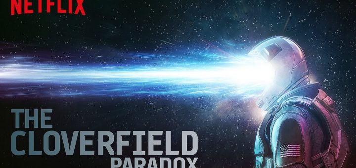 The Cloverfield Paradox - Originais Netflix